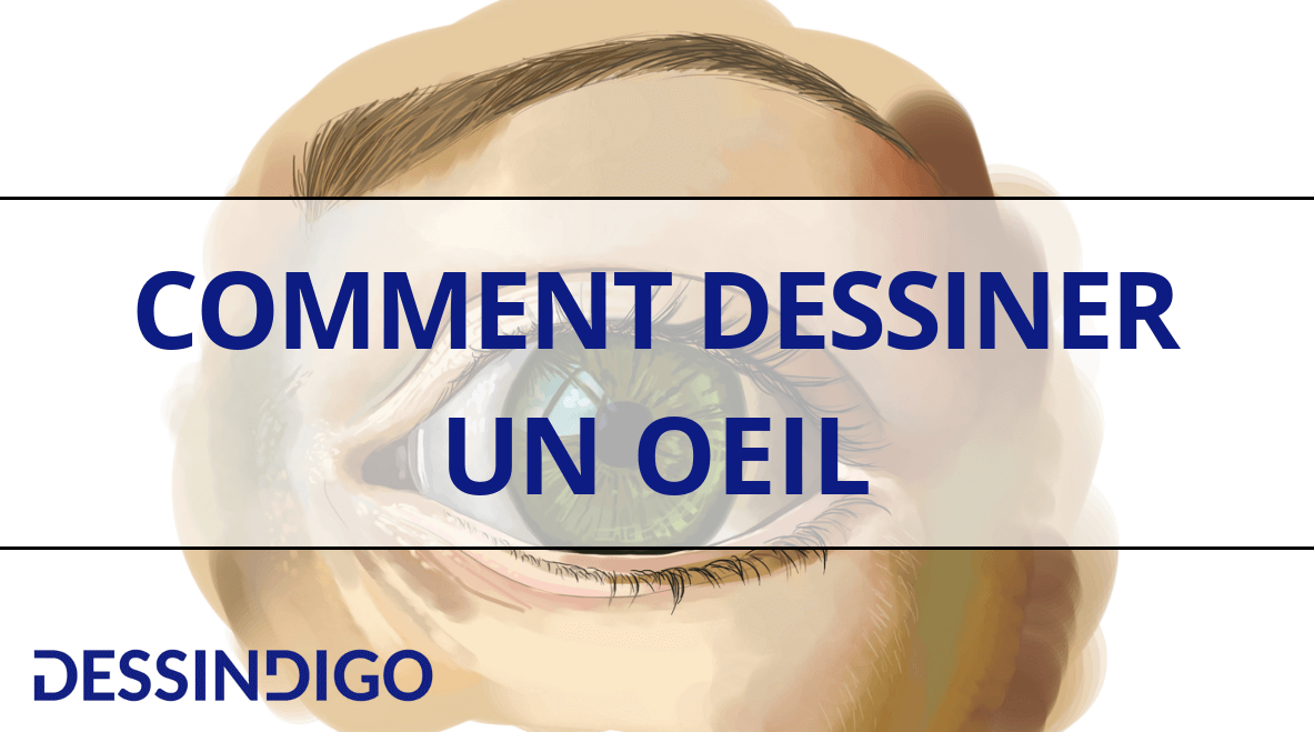 Comment dessiner un oeil